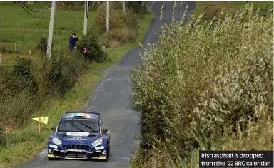  ?? Photos: William Neill, Red Bull Content Pool Photos: XXXX ?? Irish asphalt is dropped from the ‘22 BRC calendar