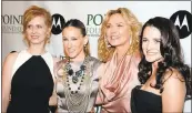  ?? ASSOCIATED PRESS FILE PHOTO ?? Cynthia Nixon, left, Sarah Jessica Parker, Kim Cattrall and Kristin Davis appear together in 2008.