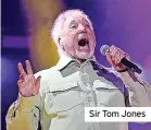  ?? ?? Sir Tom Jones