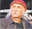  ?? CINDY ORD/GETTY ?? David Crosby