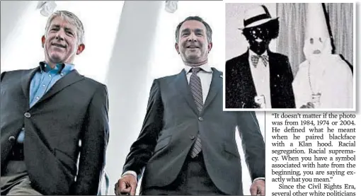  ?? STEVE HELBER/AP 2018 ?? Virginia Attorney General Mark Herring (l.) Gov. Ralph Northam admitted to wearing blackface when younger. Northam has said he is not in the picture that appeared on his med school yearbook page (inset).