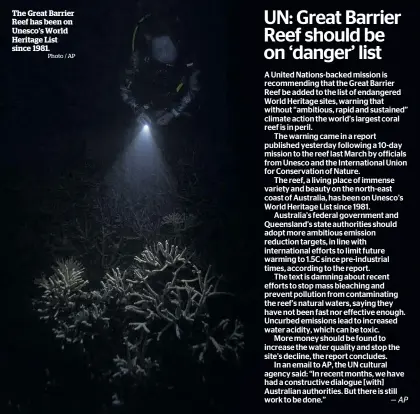  ?? Photo / AP ?? The Great Barrier Reef has been on Unesco’s World Heritage List since 1981.