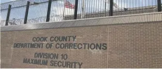  ?? SUN-TIMES FILE PHOTO ?? The Cook County Jail population has returned to nearly pre-pandemic levels.