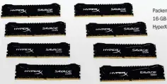  ??  ?? Packen bis zu 170 GB/s: Die acht 16-GB16-GB-Module des Typs Kingston HyperX Savage DDR4-2666.