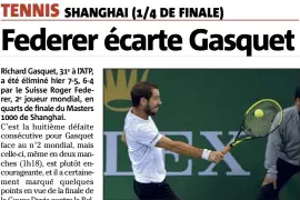  ?? (AFP) ?? Gasquet n’a plus pris un set à Federer depuis .