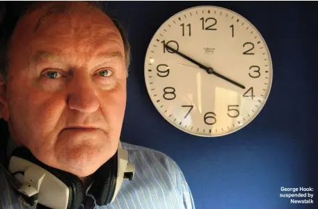  ??  ?? George Hook: suspended by Newstalk