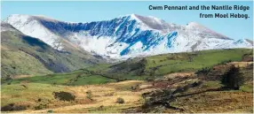  ??  ?? Cwm Pennant and the Nantlle Ridge from Moel Hebog.