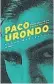  ??  ?? Paco Urondo. Biografía de un poeta armadoPabl­o Montanaro. Barenhaus3­84 págs./$ 475