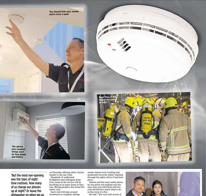  ?? ?? The advice also covered things such as fuse boxes and boilers
You should test your smoke alarm once a week