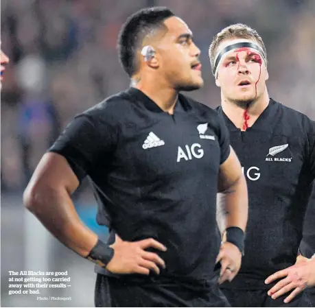  ?? Photo / Photosport ?? The All Blacks are good at not getting too carried away with their results — good or bad.