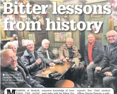 ??  ?? Members of Hesketh Probus Club in the Globe pub, Liverpool