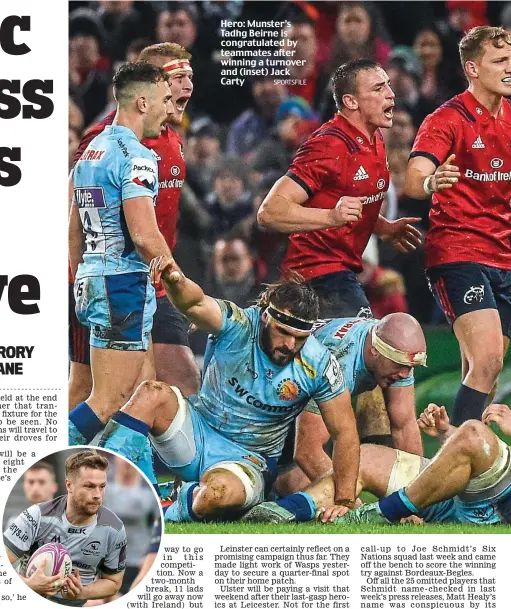  ?? SPORTSFILE ?? Hero: Munster’s Tadhg Beirne is congratula­ted by teammates after winning a turnover and (inset) Jack Carty