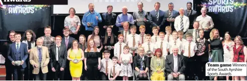  ??  ?? Team game Winners of the South Ayrshire Sports Awards