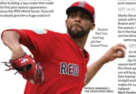  ?? PATRICK SEMANSKY/ THE ASSOCIATED PRESS ?? Boston Red Sox starting pitcher David Price.