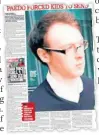  ??  ?? SHOCKING Mirror story on paedo Matthew Horan