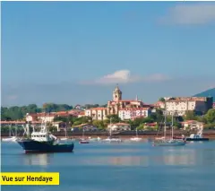  ??  ?? Vue sur Hendaye