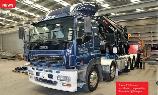  ??  ?? A new Hiab crane installati­on completed for Taranaki’s Q Transport