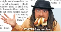  ??  ?? STUFFED Crazy Legs Conti