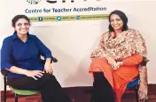  ??  ?? CENTA founders Ramya Venkatrama­n ( left) and Anjali Jain say 25,000 teachers from 5,000 schools across India took part in the three Olympiads held so far