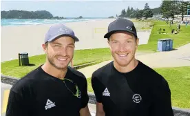  ??  ?? Tauranga’s Ben O’Dea (left) and Sam O’Dea are back to training every day aiming to get to the Tokyo Olympics.
