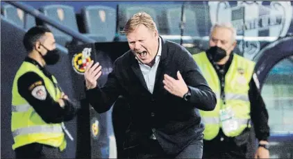  ?? FOTO: EFE ?? Enfado monumental de Koeman
El técnico azulgrana acabó muy tocado por la imagen ofrecida por su equipo tras el descanso