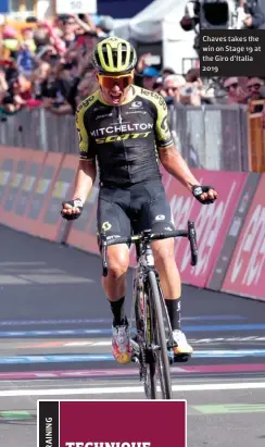  ??  ?? Chaves takes the win on Stage 19 at the Giro d’italia 2019