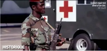  ??  ?? Soldat nigérien doté d’un Uzi. (© DOD)