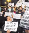  ?? JOSÉ ROCHA ?? Protestas contra el biocidio.