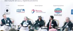  ?? — Photo by Yasser Al-Zayyat ?? KUWAIT: Panelists attend the Petroleum Economist GCC Energy Strategy Forum yesterday.