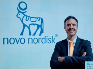  ?? ?? Carlos Otheguy, VP y Gerente General de Novo Nordisk en Argentina