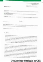  ??  ?? Documento entregue ao CFD