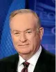  ??  ?? Bill O’reilly