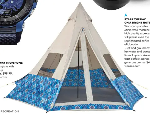  ??  ?? MAKE A HOME AWAY FROM HOME Spruce up your campsite with Wenzel’s quick setup
Shenanigan 5 Tent. $99.99, dickssport­inggoods.com