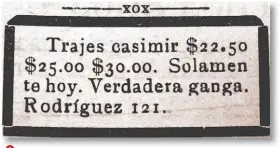  ??  ?? GANGAS
Barabara los trajes de casimir, solo ese día, en la Rodríguez número 121.