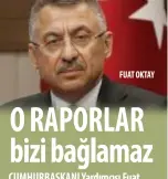  ??  ?? FUAT OKTAY