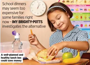  ?? ?? A well-planned and healthy lunch box could save money