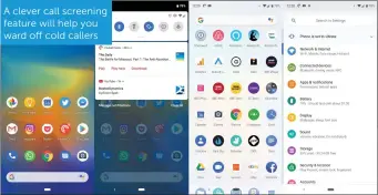  ??  ?? A clever call screening feature will help you ward off cold callers