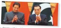  ??  ?? Pakistani Prime Minister Imran Khan with Chinese premier Li Keqiang in Beijing.