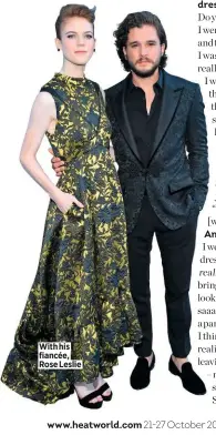  ??  ?? With his fiancée, Rose Leslie
