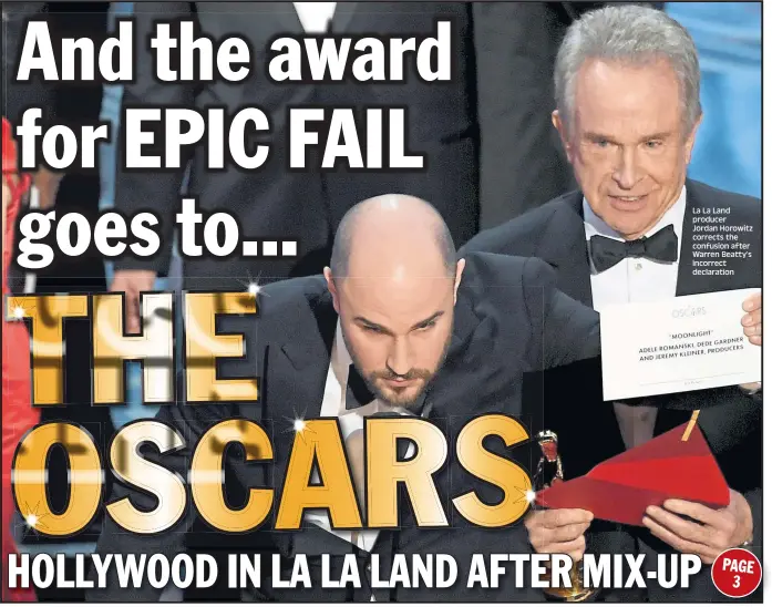  ??  ?? La La Land producer Jordan Horowitz corrects the confusion after Warren Beatty’s incorrect declaratio­n