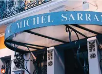  ??  ?? 4 4. Impossible de louper la devanture du restaurant de Michel Sarran !