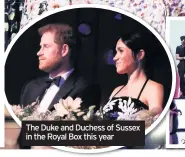  ??  ?? The Duke and Duchess of Sussex in the Royal Box this year