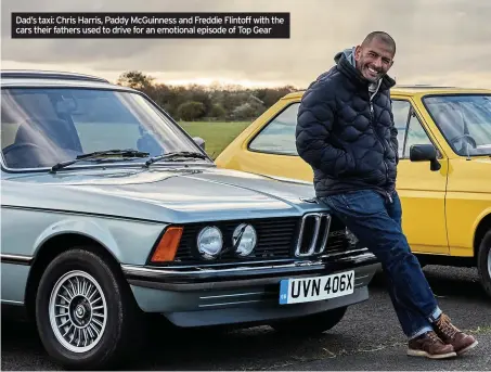  ??  ?? Dad’s taxi: Chris Harris, Paddy McGuinness and Freddie Flintoff with the cars their fathers used to drive for an emotional episode of Top Gear