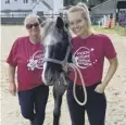  ??  ?? Claire and Sharon, and Geeza the pony