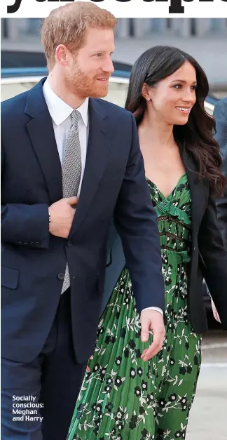  ??  ?? news@dailymail.ie Socially conscious: Meghan and Harry