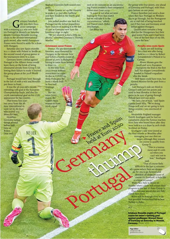  ?? Photo: VCG ?? Cristiano Ronaldo ( right) of Portugal scores his team’s opening goal against goalkeeper Manuel Neuer of Germany on Saturday in Munich, Germany.