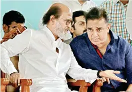  ??  ?? Tamil superstars Rajinikant­h and Kamal Haasan gear up for their debuts in politics