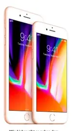  ??  ?? Wie bisher gibt es neben dem normal großen iPhone ein PlusModell mit großem Display.