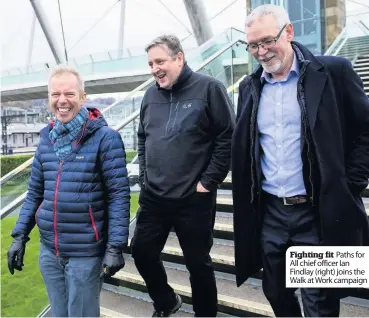  ??  ?? Fighting fit Paths for All chief officer Ian Findlay (right) joins the Walk at Work campaign