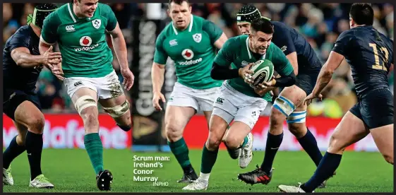  ?? INPHO ?? Scrum man: Ireland’s Conor Murray